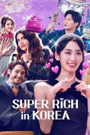 Super Rich in Korea 2024